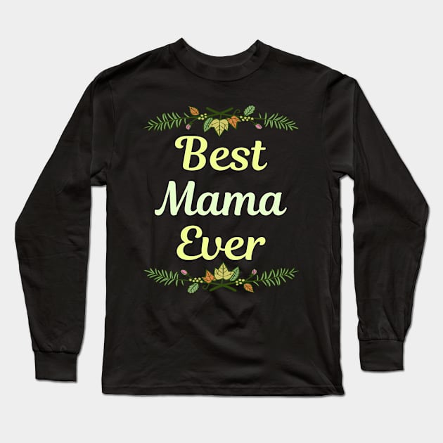 Family Leaf Mama Long Sleeve T-Shirt by Happy Life